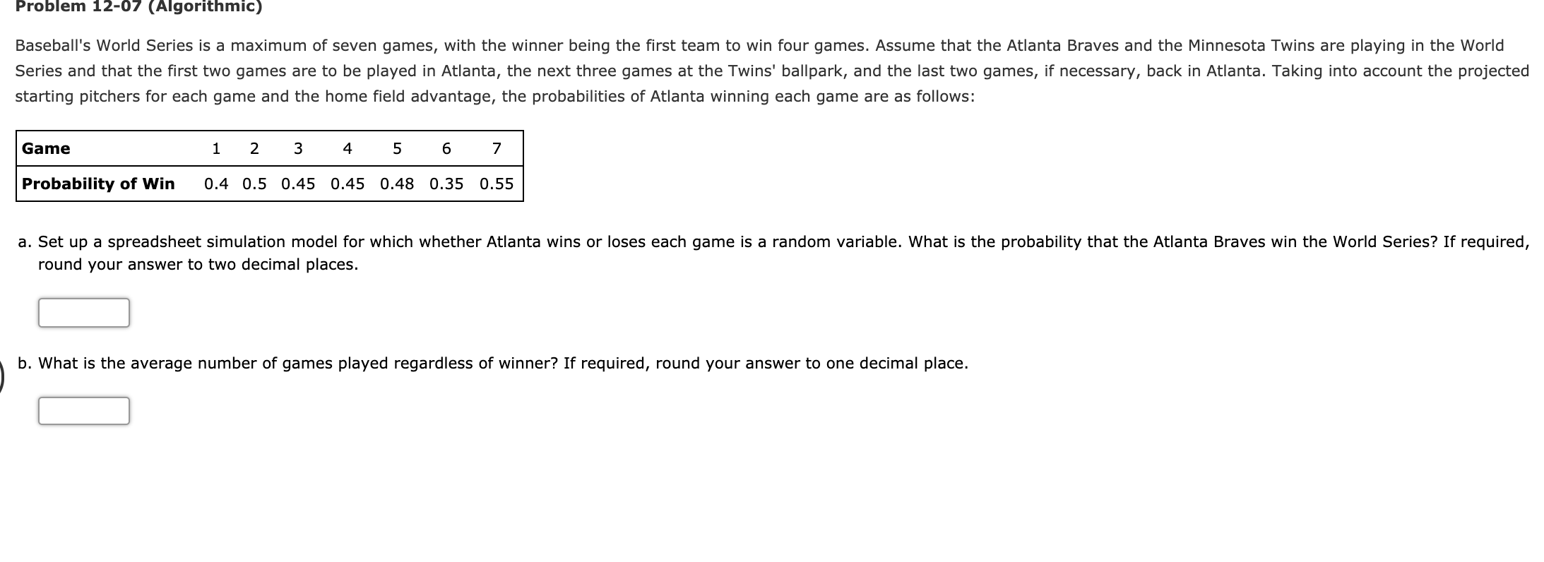 Problem 12-07 (Algorithmic) Baseball's World