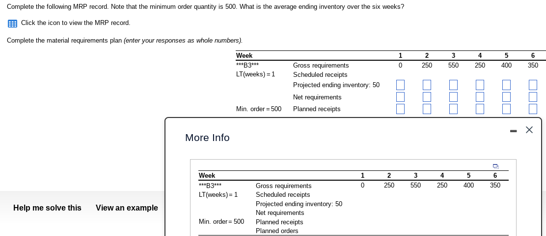 Complete the following MRP record. Note that the
