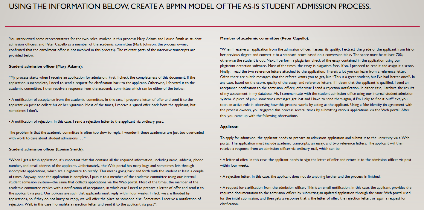 USING THE INFORMATION BELOW, CREATE A BPMN MODEL