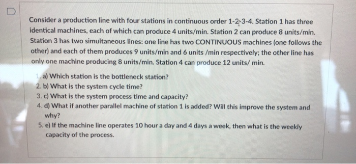 Consider a production line with four stations in