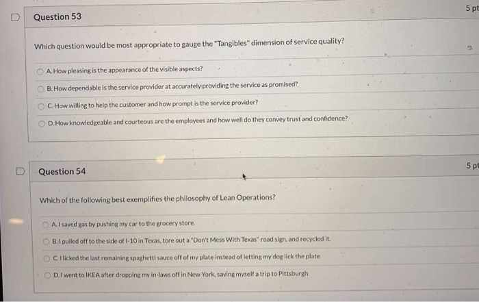 5 pt Question 53 Which question would be most