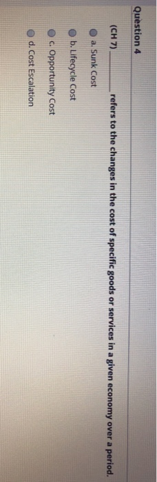 Question 4 (CH 7) refers to the changes in the