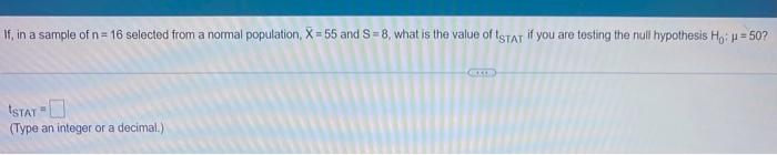 If, in a sample of n=16 selected from a normal