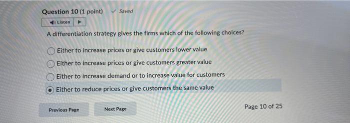 help A differentiation strategy gives the firms