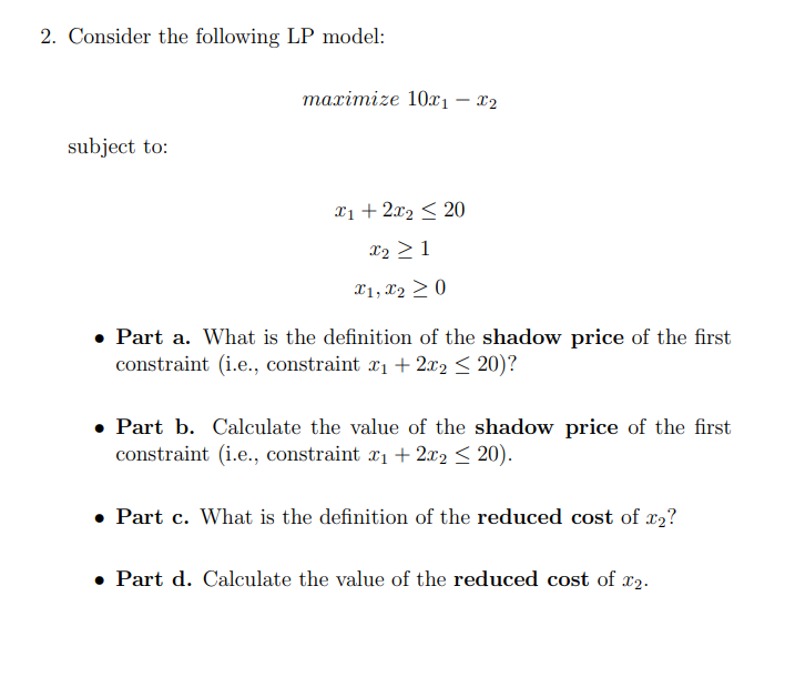 2. Consider the following LP model: maximize