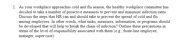 2. As your workplace approaches cold and flu
