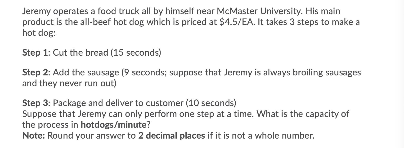 Jeremy operates a food truck all by himself near