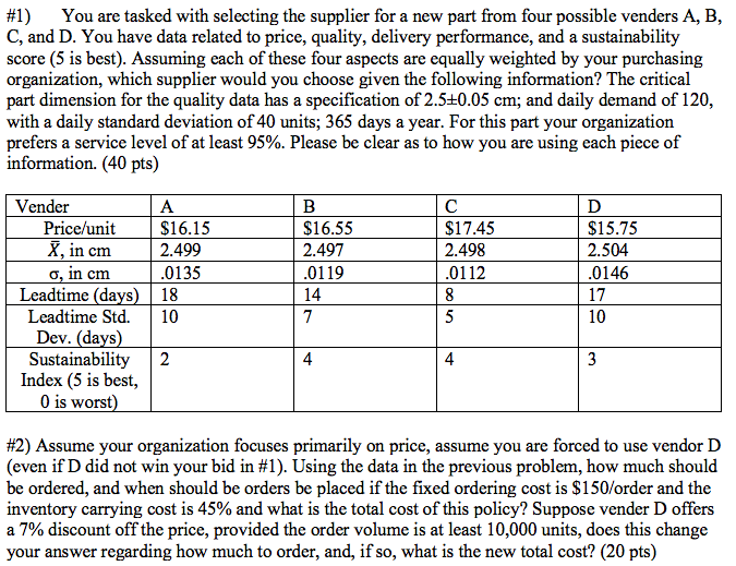 PLEASE ANSWER WITH EXCELL AND FORMULAS #1) You