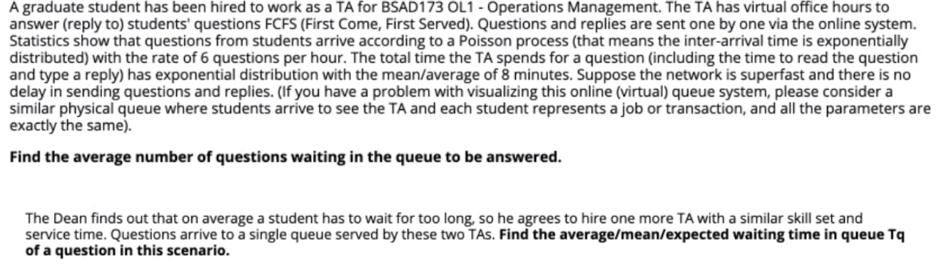 A graduate student has been hired to work as a TA