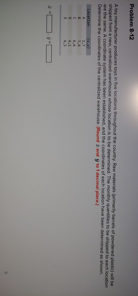 Problem 8-12 A toy manufacturer produces toys in