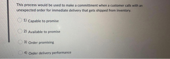 This process would be used to make a committment