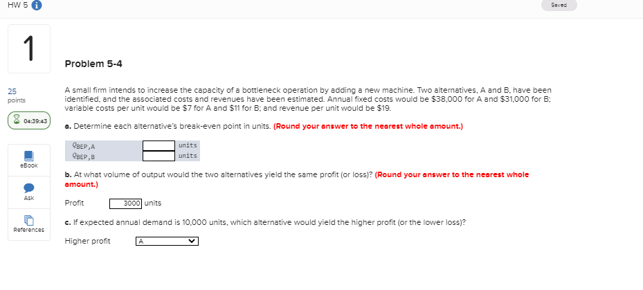 Units are incorrect need answer for a and b HW 5
