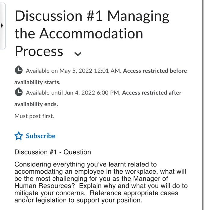 Discussion #1 Managing the Accommodation Process