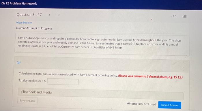 Ch 12 Problem Homework Question 3 of 7 -/1 E View