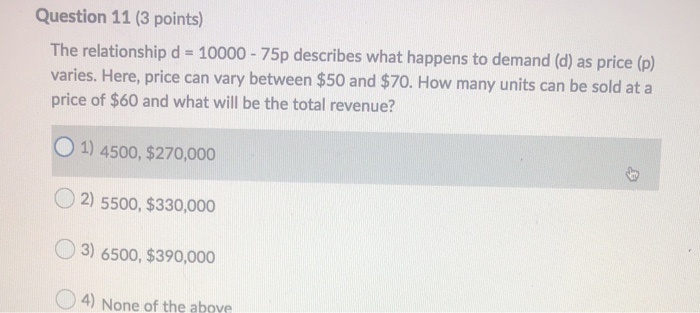 Question 11 (3 points) The relationship d = 10000
