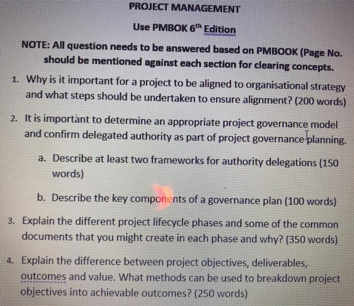 PROJECT MANAGEMENT Use PMBOK 6th Edition NOTE: