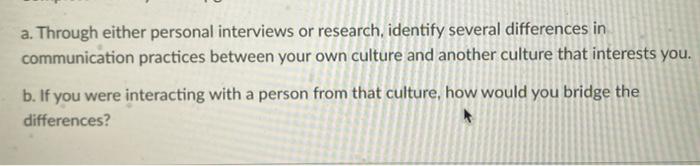 a. Through either personal interviews or