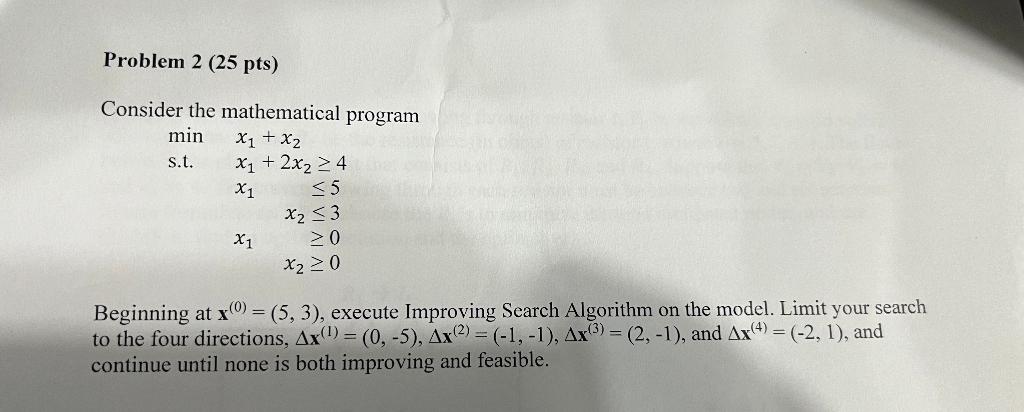 Problem 2 (25 pts) Consider the mathematical