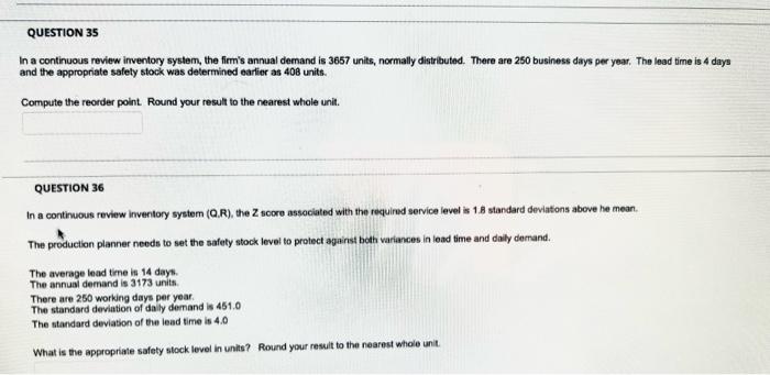 answer both questions please QUESTION 35 In a