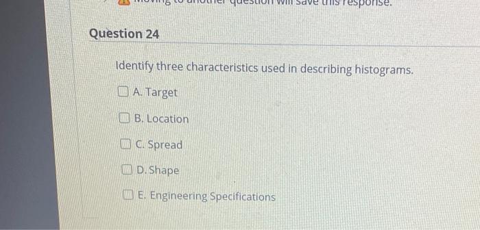 Moving to another question will save this