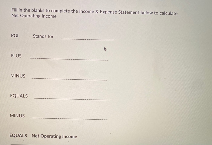 Fill in the blanks to complete the Income &