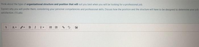 Think about the type of organizational structure