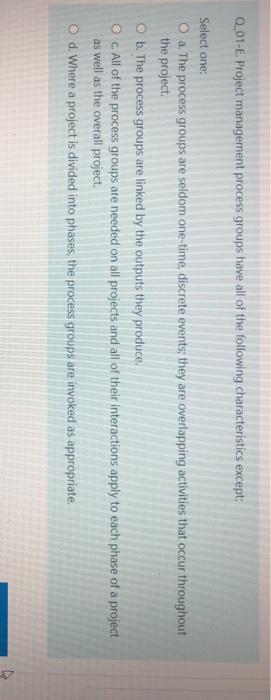 Q_01-E. Project management process groups have
