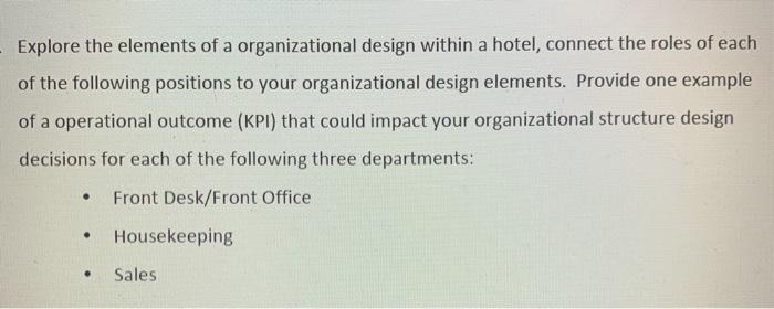 Explore the elements of a organizational design