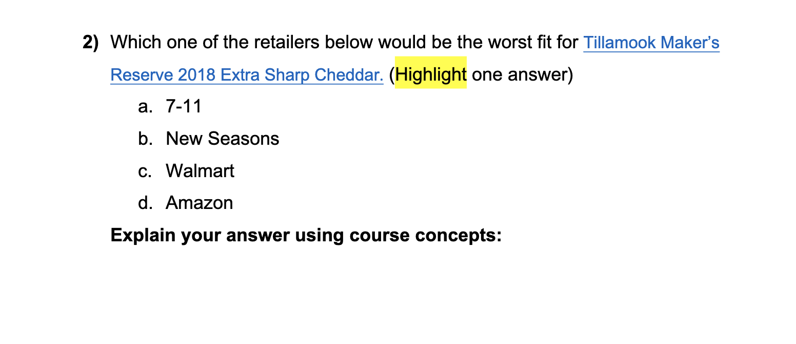 2) Which one of the retailers below would be the