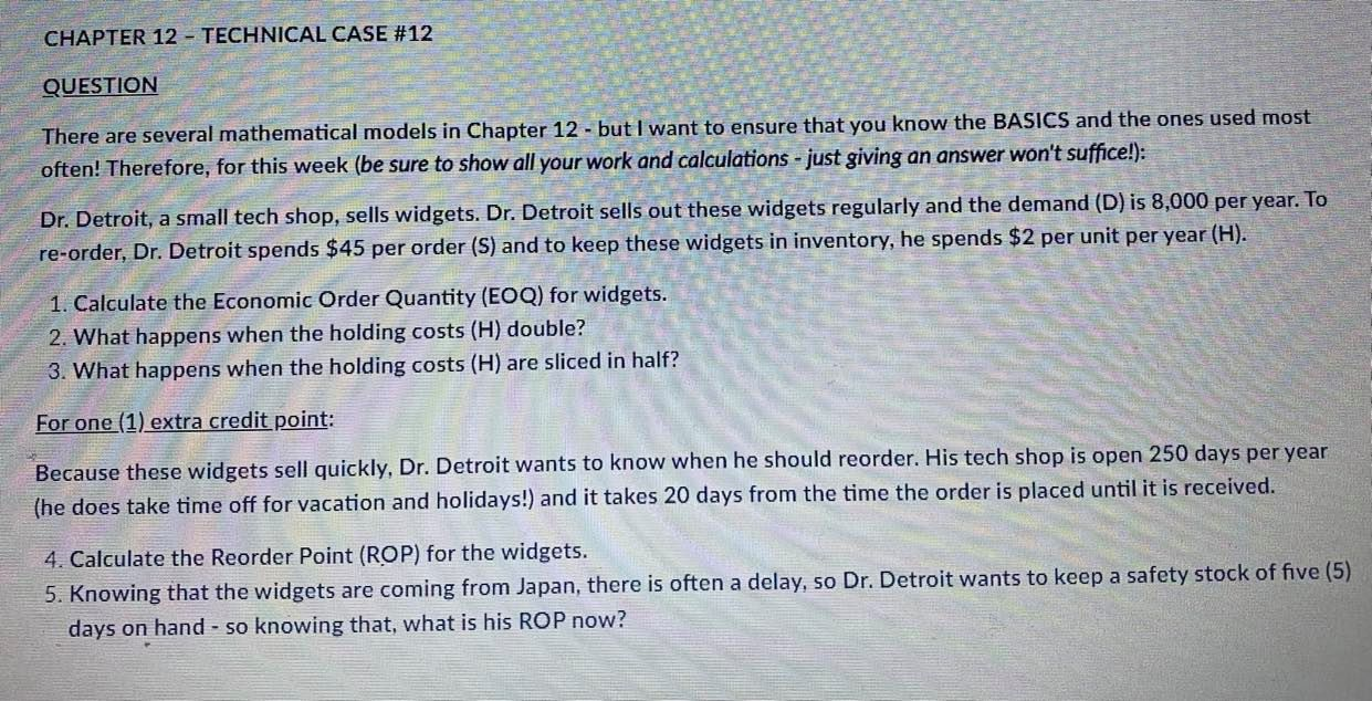 CHAPTER 12 - TECHNICAL CASE #12 QUESTION There