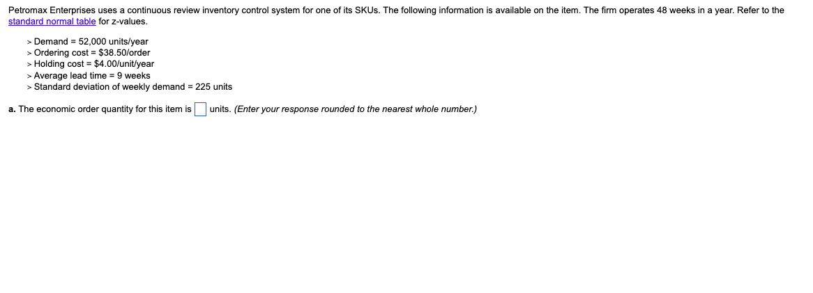 standard normal table for z-values. > Demand