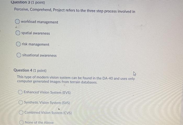 Question 3 (1 point) Perceive, Comprehend,