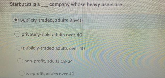 Starbucks is a company whose heavy users are