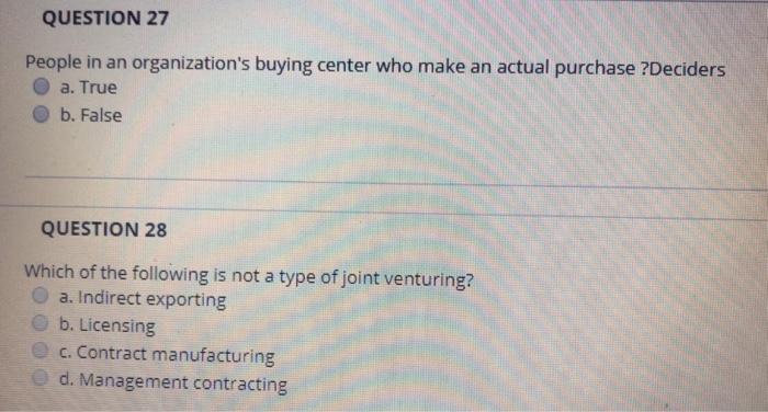 QUESTION 27 People in an organization's buying
