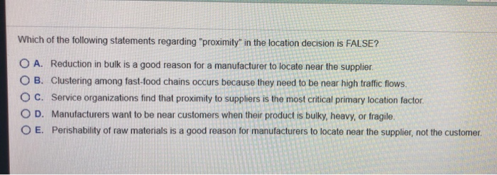 Which of the following statements regarding