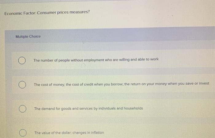 Economic Factor: Consumer prices measures?