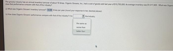 The grocery industry has an annual inventory