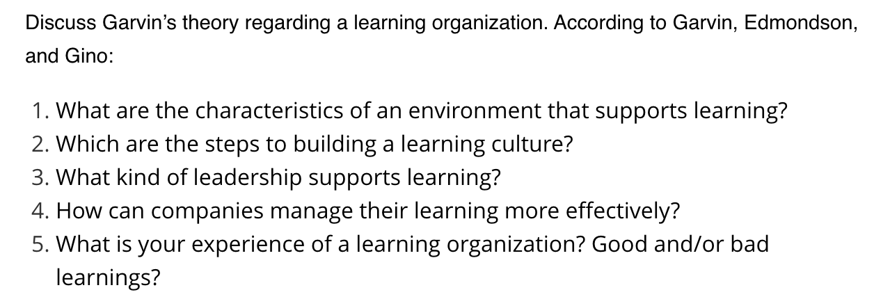 Discuss Garvin's theory regarding a learning