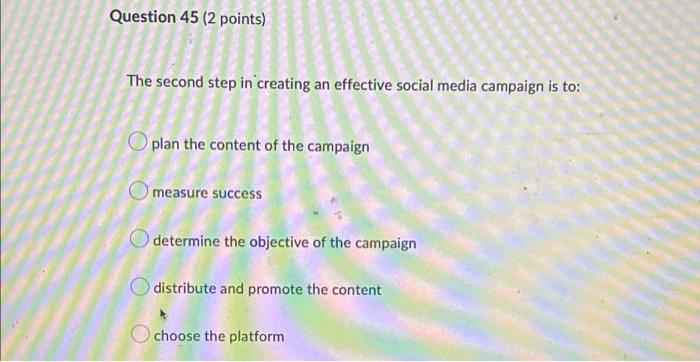 Question 46 (2 points) Which of the following is