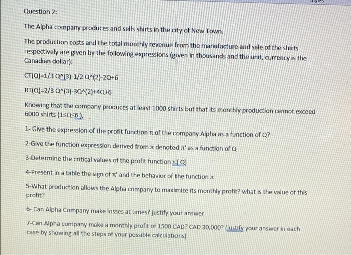 Question 2: The Alpha company produces and sells