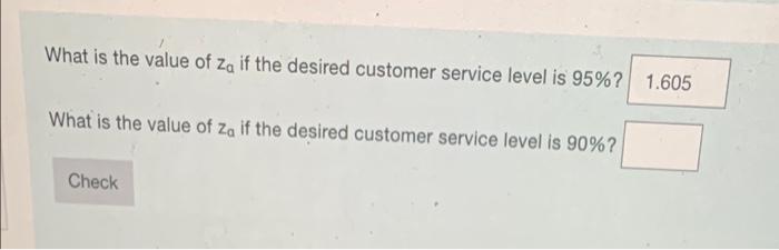 If the desire customer service level is 97.5%,