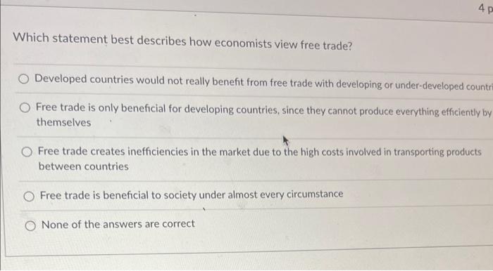 4p Which statement best describes how economists