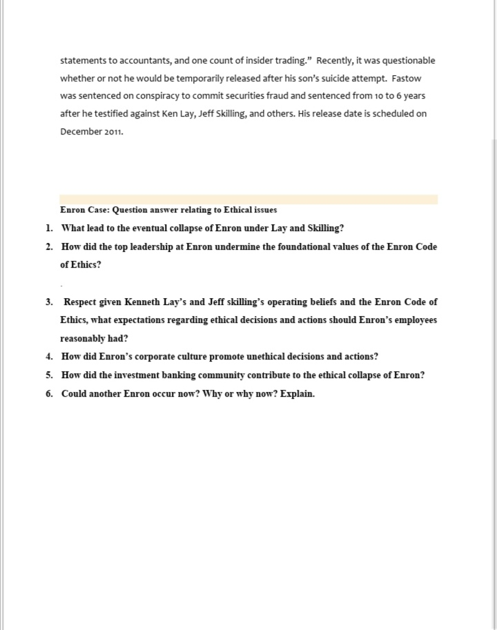THE ENRON CASE OF ETHICS Kenneth Lay, former