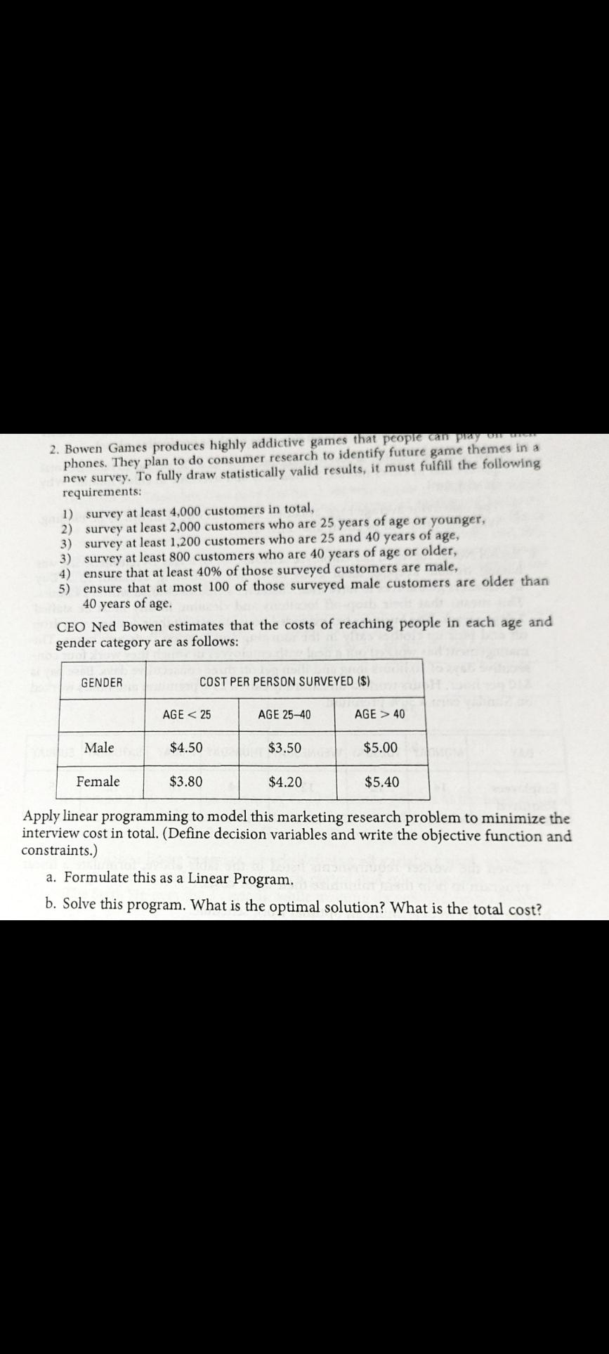 Formulate the LP and create a spreadsheet model