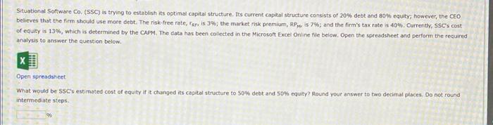 Situational Software Co. (SSC) is trying to
