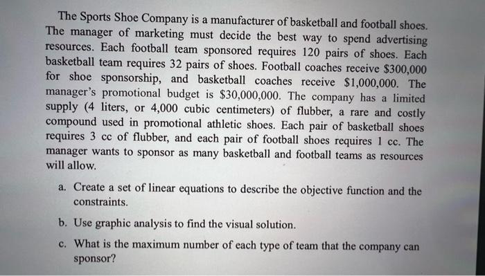 3 The Sports Shoe Company is a manufacturer of