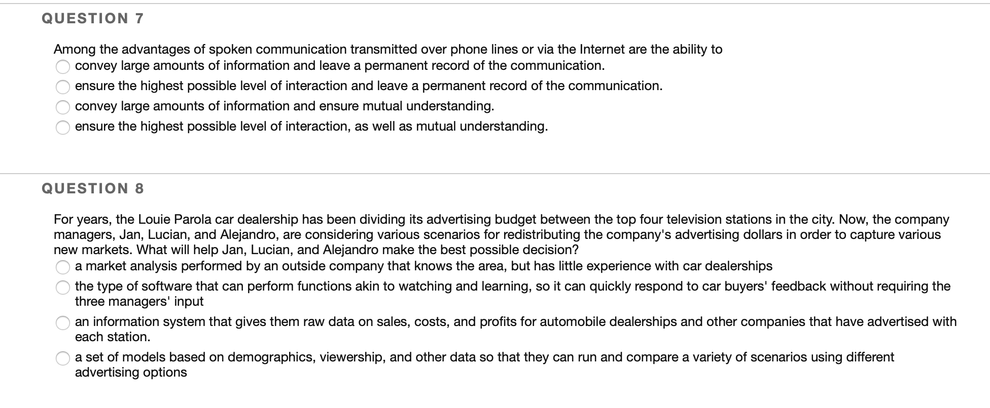 QUESTION 7 Among the advantages of spoken