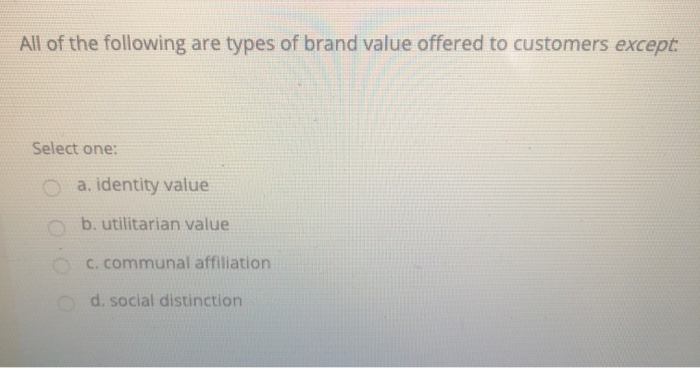 Question 7 Not yet answered Points out of 1.25 P