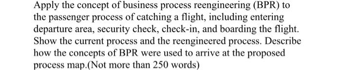 Apply the concept of business process