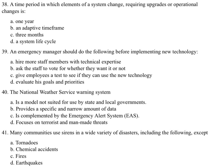 38. A time period in which elements of a system